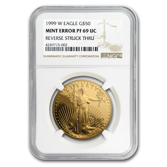 1999-W 1 oz Gold American Eagle PF-69 NGC (Error, Struck-Thru) 1999-W 1 oz Gold American Eagle PF-69 NGC (Error, Struck-Thru)
